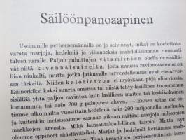 Säilöönpanoaapinen, elintarvikkeiden säilönnän ja säilykevalmistuksen perustiedot