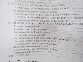 Isänmaan parhaaksi - suojeluskunta- ja lottatyötä Sastamalan seudulla 1917-1944