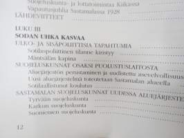 Isänmaan parhaaksi - suojeluskunta- ja lottatyötä Sastamalan seudulla 1917-1944