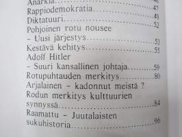 Pohjoinen rotu - taistele tai kuole - Kansallis-Mytologinen Yhdistys -Pekka Siitoin tuotantoa, näköispainos