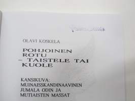 Pohjoinen rotu - taistele tai kuole - Kansallis-Mytologinen Yhdistys -Pekka Siitoin tuotantoa, näköispainos
