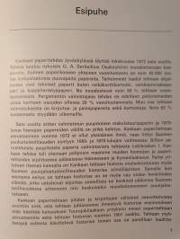Kankaan Paperitehtaan historia. Ensimmäinen osa. Vuodet 1872-1901