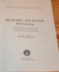 Renkaita Suvannon pinnassa - Tamperelaisia henkilö- ja kulttuurikuvia vuosisadan vaihteen kahden puolen