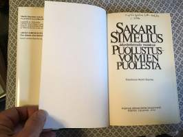 Puolustusvoimien puolesta Jalkaväenkenraalin muistelmat.