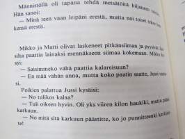 Krookastas vähä (Lavia, Mouhijärvi, Suodenniemi kaskukilpailun satoa)