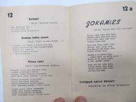 Lauluja 1945, sis. mm. CäCi, Tupa-Uunon laulu, Arbeitsfrontstimmungen, Mannakorven mailla, Internationale, &quot;Fasistilaulu&quot;, ym.  -laulukirja / song book