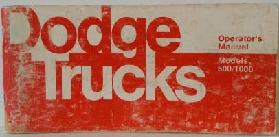 Dodge Trucks - Operator´s Manual - Models 500/1000