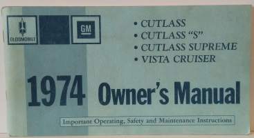 1974 Owner´s Manual - Cutlass - Cutlass &quot;S&quot; - Cutlass Supreme - Vista Cruiser