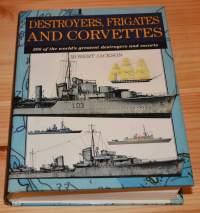 Destroyers, frigates and corvettes  Hävittäjät fregatit ja korvetit