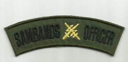 Sambands Officer ( Yhteysupseeri ) -   hihamerkki kangasmerkki