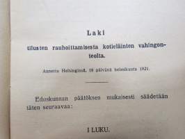 Laki tilusten rauhoittamisesta kotieläinten vahingonteolta (Aitauslaki) - Otavan asetuskokoelma 43