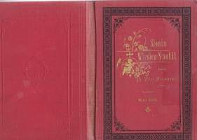 Sionin virsien nuotit, 1895. 1. painos!Herännäisyyden ydin on Siionin virsissä, joita on Suomessa veisattu 1700-luvulta alkaen.