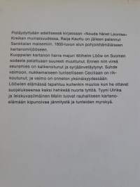 Raija Kauttu  Historiallinen kartano romaan Ulrika  Toinen painos v. 1974.