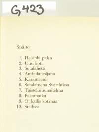 Kun viisitoista vuotta vaan: romaani sotavuosilta