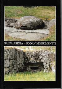 Salpa-asema - Sodan monumentti