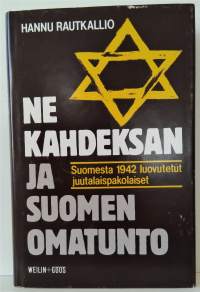 Ne kahdeksan ja Suomen omatunto - Suomesta 1942 luovutetut juutalaispakolaiset