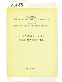 Suomen Paperi-insinöörien Yhdistys kuvamatrikkeli - Finska Pappersingeniörsföreningen bildmatrikel 31. 10. 1961