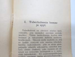 Keuhkotaudista ja muista tuberkulootisista taudeista