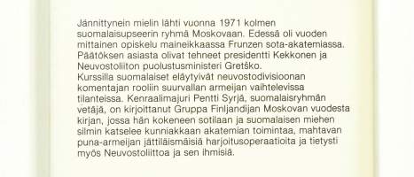 Gruppa Finljandija. Neuvostokomentajan roolissa