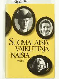 Suomalaisia vaikuttajanaisia