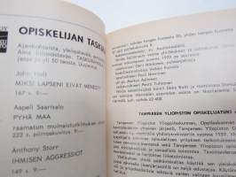 Tampereen yliopiston muistio 1967-1968 (entinen Tampereen Yhteiskunnallinen Korkeakolu) -vuosikirja opettaja-, luennoitsija sekä opiskelijatietoineen