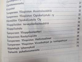 Tampereen yliopiston muistio 1967-1968 (entinen Tampereen Yhteiskunnallinen Korkeakolu) -vuosikirja opettaja-, luennoitsija sekä opiskelijatietoineen