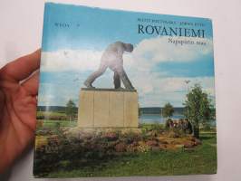 Rovaniemi - Napapiirin maa -kuvateos / picture book of Rovaniemi