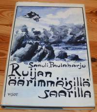 Ruijan äärimmäisillä saarilla