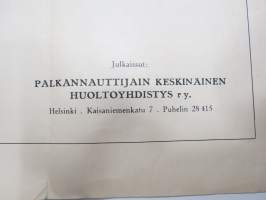 Yhteisö yksilön palveluksessa - Palkannauttijain Keskinäinen Huoltoyhdistys ry 1935 -rahaston ja sen tarliotusperien esittelylehtinen