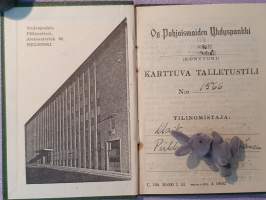 Pohjoismaiden Yhdyspankki, Helsinki Töölöntulli konttori - karttuva talletustili N:o 1566, tili avattu 1953
