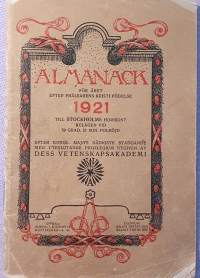 Almanack 1921 till Stockholms horisont. Innehålla: Huru vi kunna hindra smittosamma sjukdomars spridning.
