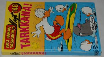 Aku Ankan taskukirja 148	Nyt tarkkana