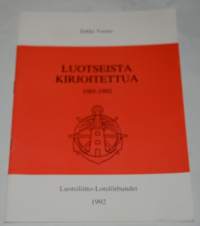 Luotseista kirjoitettua  1985-1992