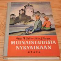 Muinaisuudesta nykyaikaan kansakoulun historian oppikirja