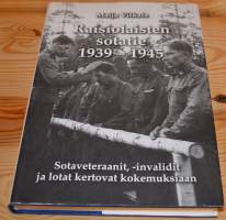 Raisiolaisten sotatie 1939-1945