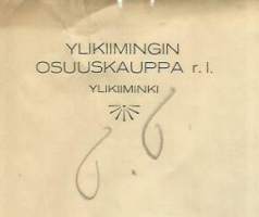 Ylikiimingin Osuuskauppa rl  Ylikiiminki 1920 - firmalomake