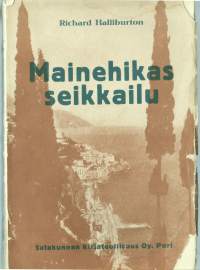 Mainehikas seikkailu