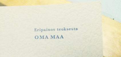 Eripainos teoksesta Oma maa