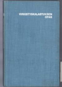 Virkistyskalastuksen opas