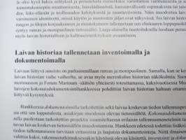 Forum Marinum 2011 vuosikirja, Laivahistorian tallentaminen, Museoalusten arvottaminen, Kaksi säilyttämisstrategiaa - Daphe &amp; Blue Marlin, ym. -maritime museum yrbk
