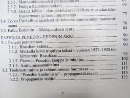 Kaikkoavat paratiisit - Suomalaisten siirtokuntien aatteellinen tausta ja perustamisvaihet Brasiliassa ja Dominikaanisessa tasavallassa n. 1925-1932