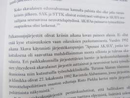 Akateemista edunvalvontaa Auran rantamilla - Turun yliopiston tieteentekijät ry 1967-2007