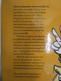 Akateemista edunvalvontaa Auran rantamilla - Turun yliopiston tieteentekijät ry 1967-2007