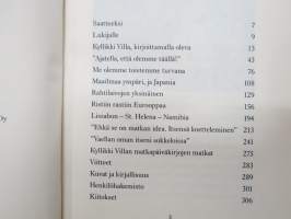 Matkalla Kotona  - Kyllikki Villan Matkapäiväkirjoista