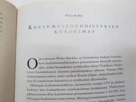 Koulu museossa (Narinkka 2002) -koulumuseo Helsinki, esittelykirja
