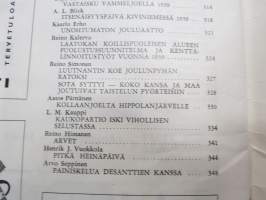 Kansa Taisteli 1959 nr 11-12, sis. mm. seur. artikkelit; Valo Nihtilä - Viivytystaistelut Kannaksella 1939, Urho Arhosuo - Vastaisku Vammeljoella 1939, A.L. Blick