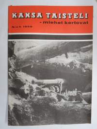 Kansa Taisteli 1959 nr 4, sis. mm. seur. artikkelit; Veikko Moilanen - Myö ei lähetä tappelematta, U.A. Ottonen - Teikarinsaarta valtaamassa elokuussa 1941 II,