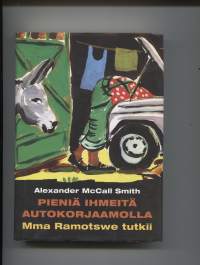 Pieniä ihmeitä autokorjaamollaMma Ramotswe tutkii