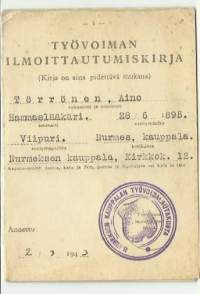 Työvoiman ilmoittautumiskirja  1943  hammaslääkäri ilmoittautuu taloustöihin