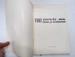 OTK puutarha 1967 - siemen- ja tarvikeluettelo (myös Hako puutarhatraktorit, Stiga Ekonomi - De Luxe ruohonleikkurit &amp; Flymo liitoleikkurit, ym.